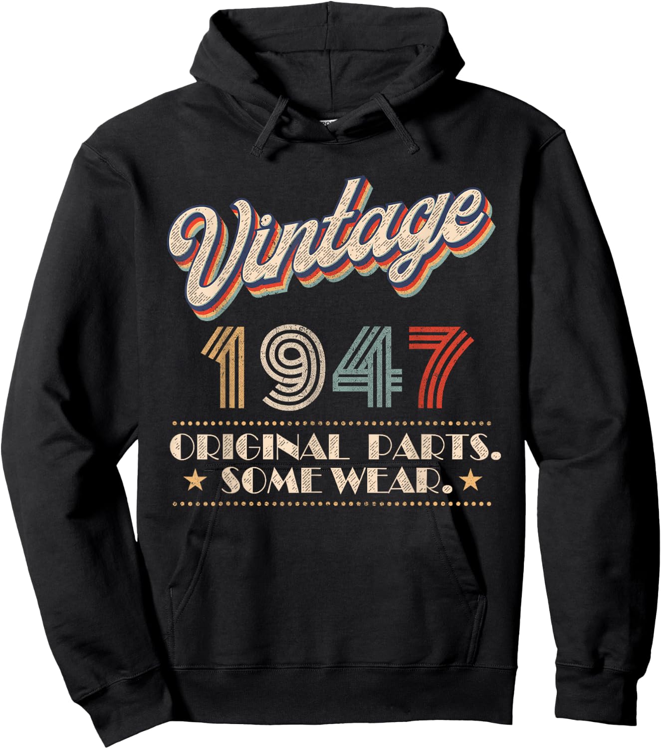 Vintage 1947 Original Parts Year Of Birth Birthday Hoodie - Hoodie | Black