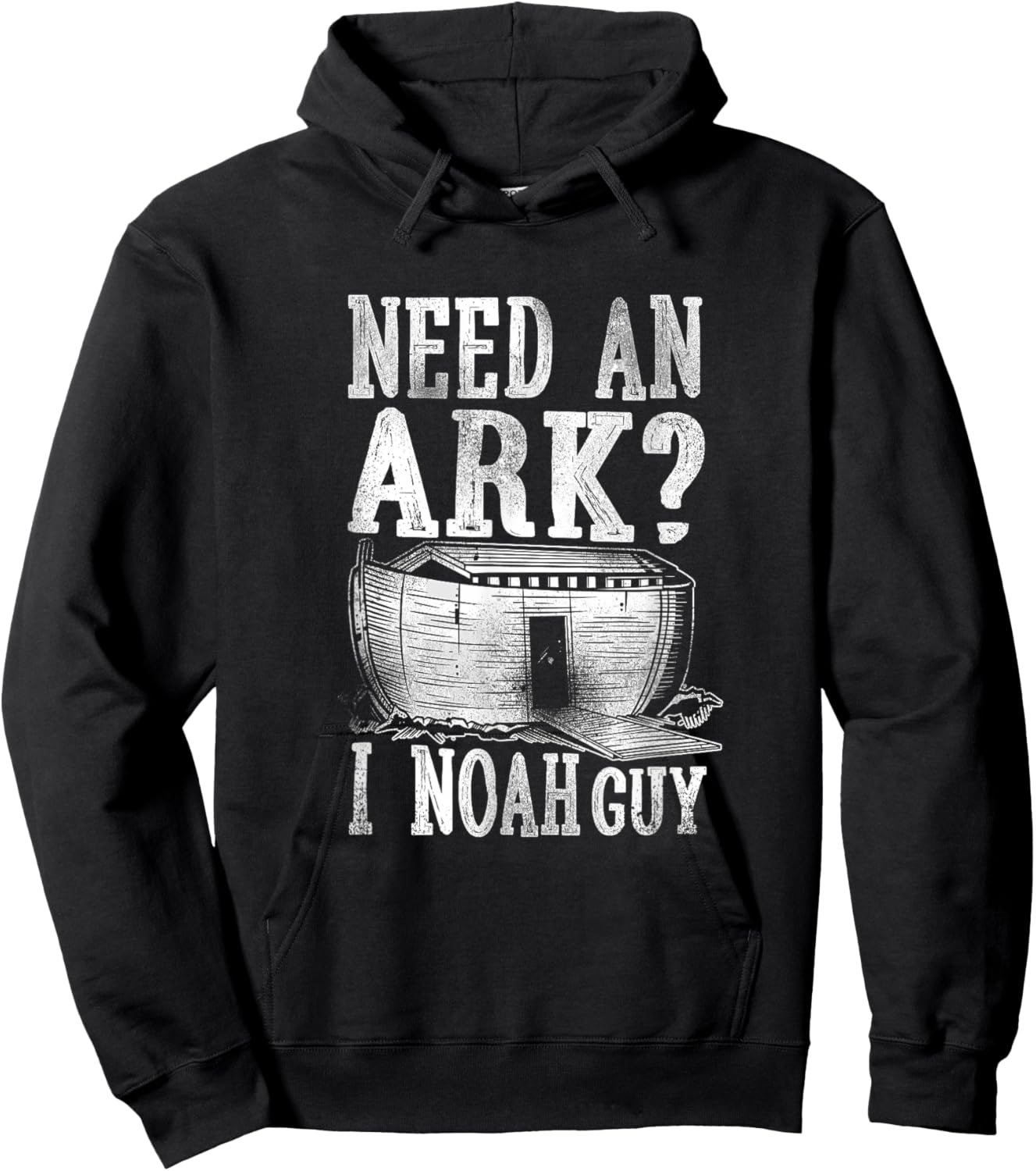 Christian Bible Verse Need An Ark? I Noah Guy Hoodie - Hoodie | Black