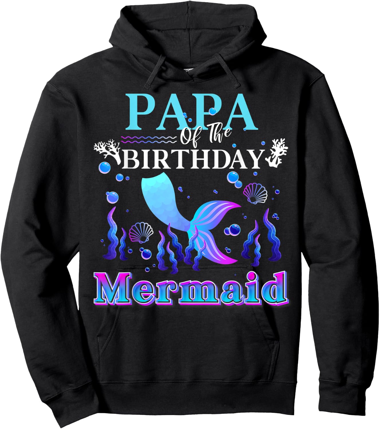 Papa of The Birthday Mermaid Matching Family Mermaid Hoodie - Hoodie | Black