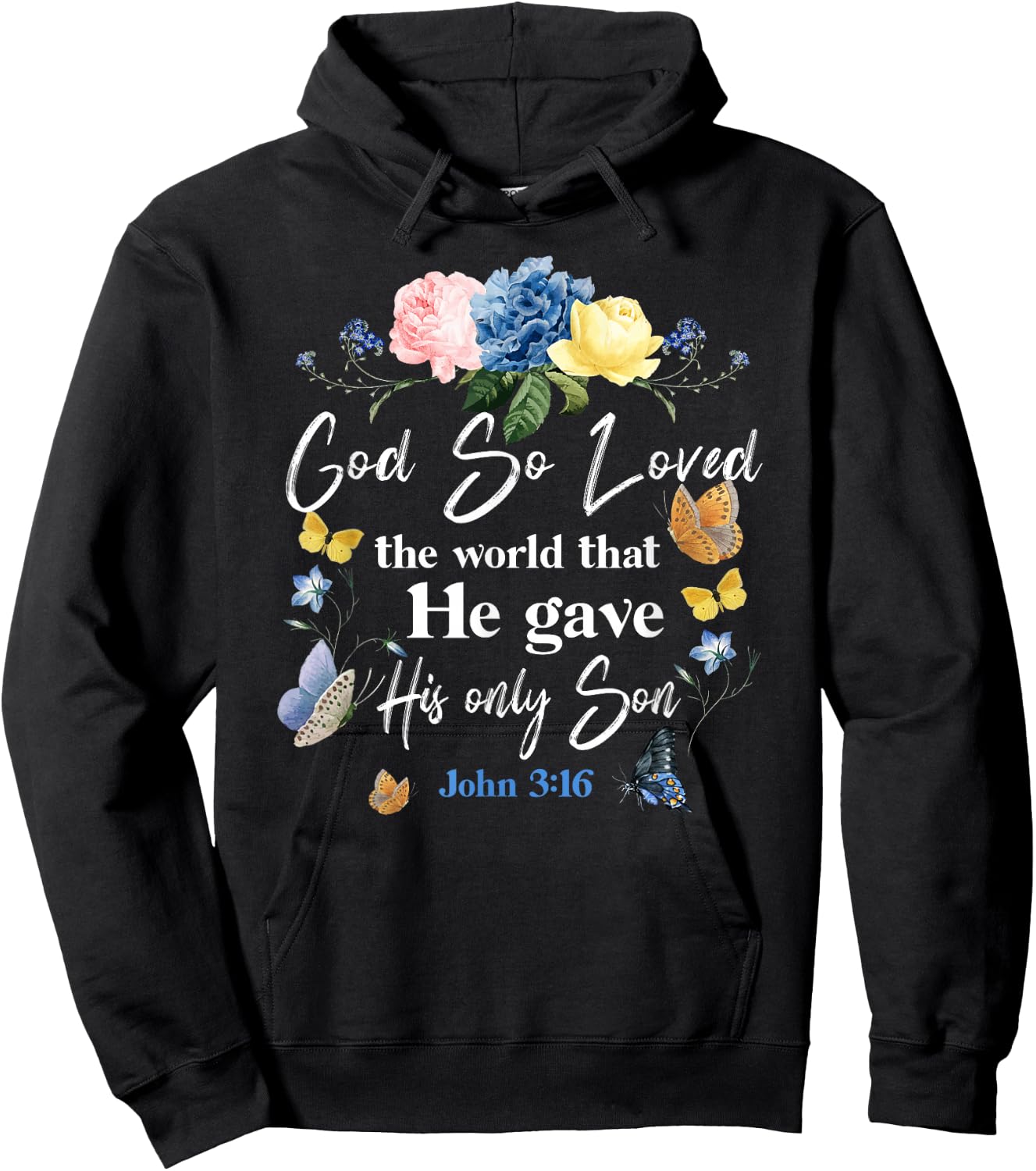 Christian Bible Verse Quote Butterfly Rose Flower John 3:16 Hoodie - Hoodie | Black