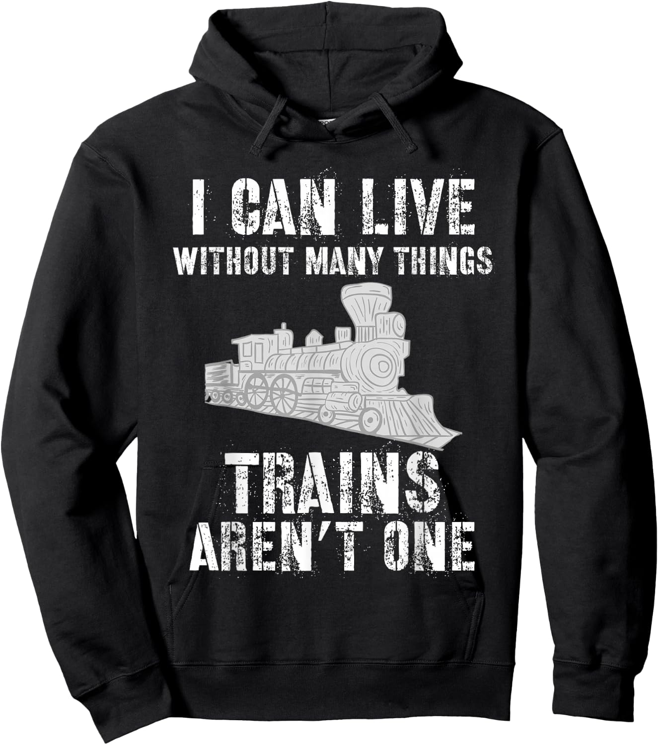 Train Shirts I Can Live Without Many Things Trains Hoodie - Hoodie | Black