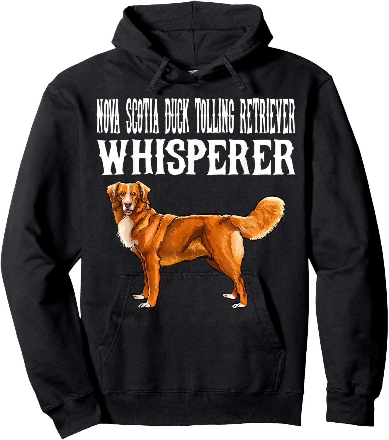 Funny Nova Scotia Duck Tolling Retrievers Whisperer Dog Men Women Kids Hoodie - Hoodie | Black