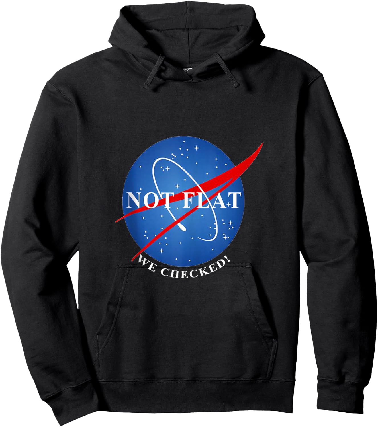 Not Flat We Checked Not Flat Earth Hoodie - Hoodie | Black