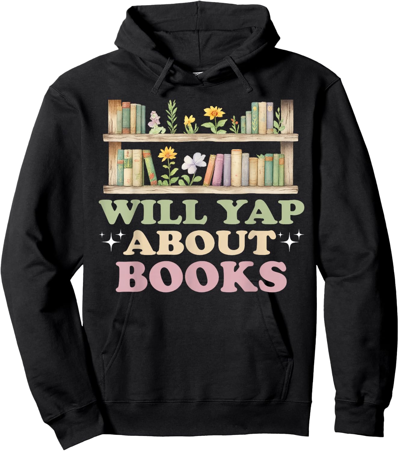 Will Yap About Books Reader Book Nerd Book Reading Lover Hoodie - Hoodie | Black
