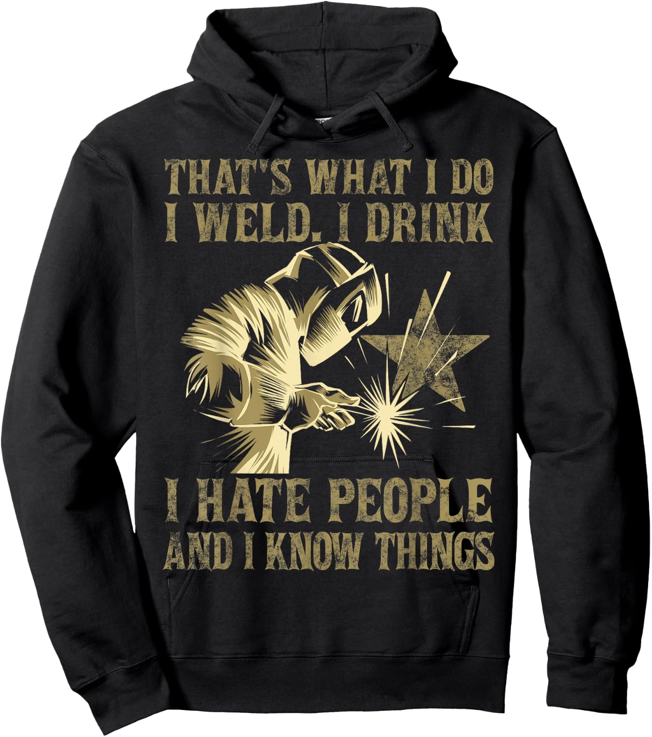 Welding That's What I Do I Weld American Flag Proud Welder Women Men Hoodie - Hoodie | Black