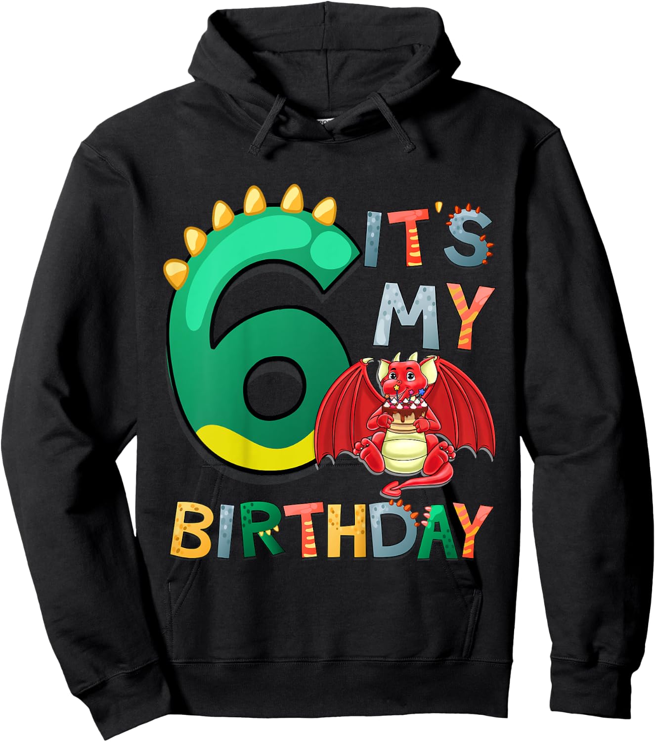 Kids It's My 6th Birthday Dragon 6 Birthday 6 Year Old Boy Hoodie - Hoodie | Black