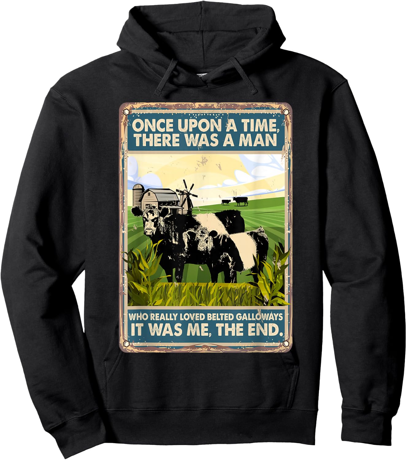 Once Upon A Time There Was A Man - Cow Belted Galloways Hoodie - Hoodie | Black