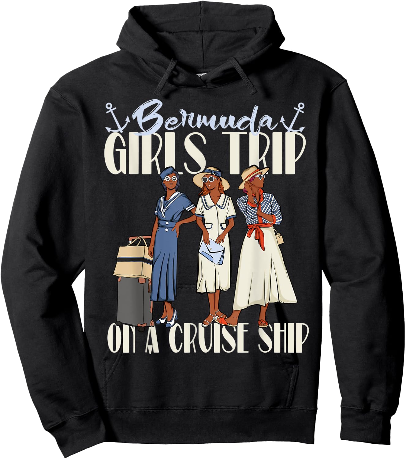 Girls Trip Bermuda Cruise Ship For Black Vacation Women Hoodie - Hoodie | Black