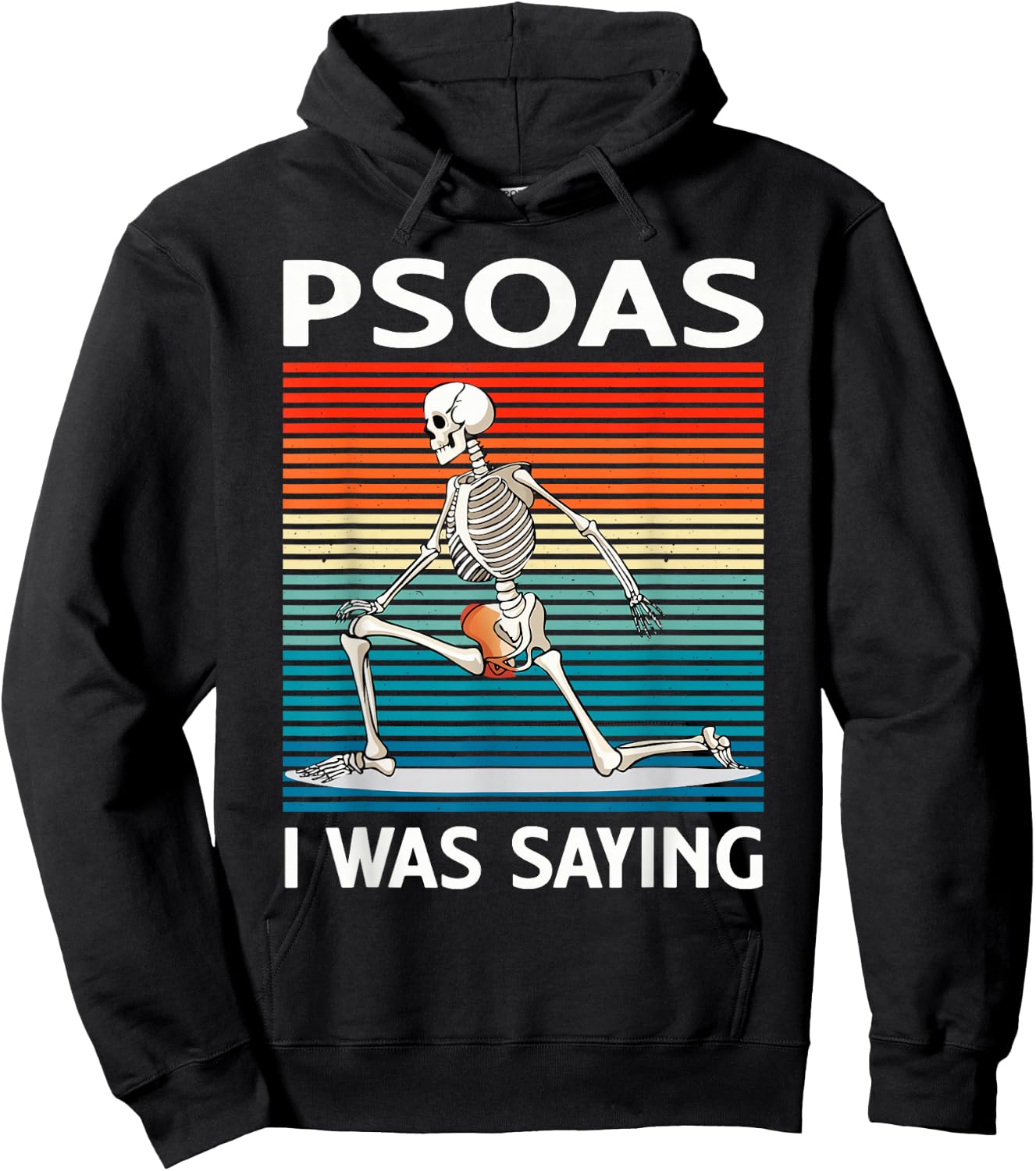 Funny Massage Therapist Psoas I was Saying Therapy Humor Hoodie - Hoodie | Black