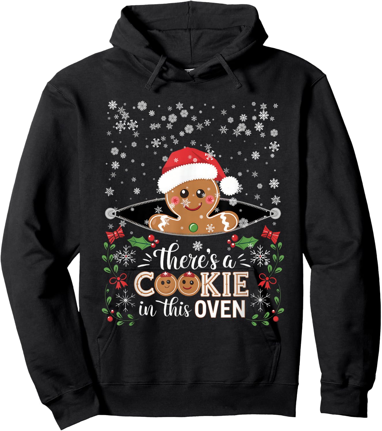 Theres A Cookie In This Oven Christmas Pregnancy Gingerbread Hoodie - Hoodie | Black