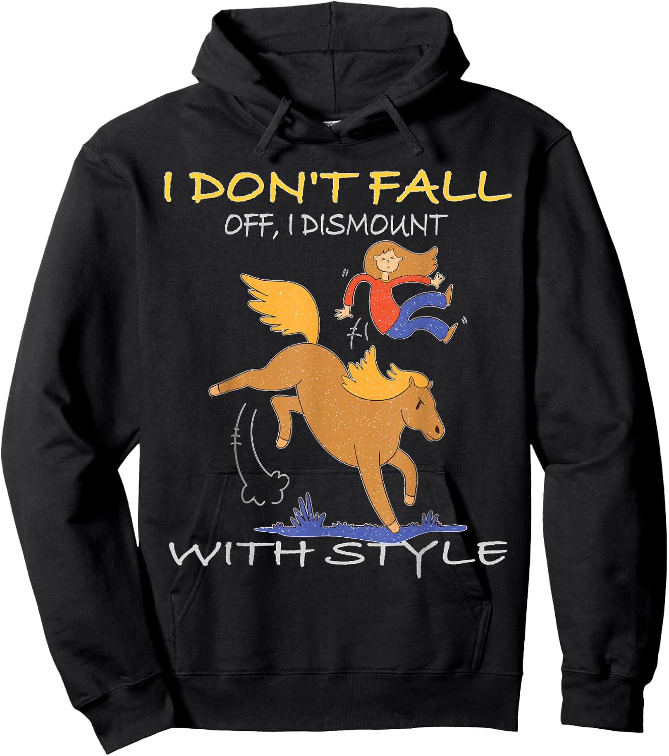 I don't fall off I dismount with Style Horse Equestrian Hoodie - Hoodie | Black