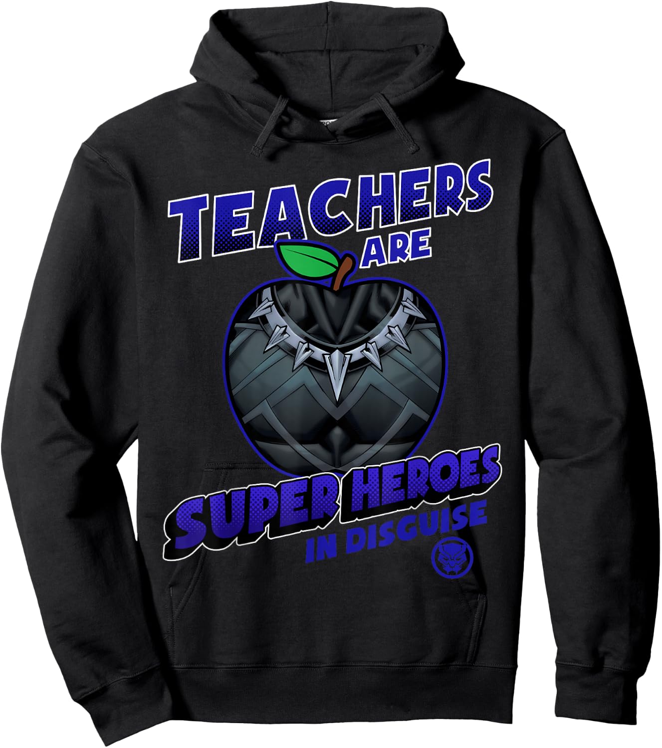 Marvel Teachers are Super Heroes in Disguise Black Panther Hoodie - Hoodie | Black