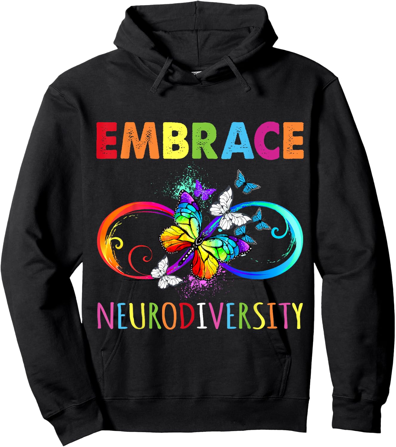 Embrace Neurodiverity Rainbow Infinity Butterfly Autism Hoodie - Hoodie | Black