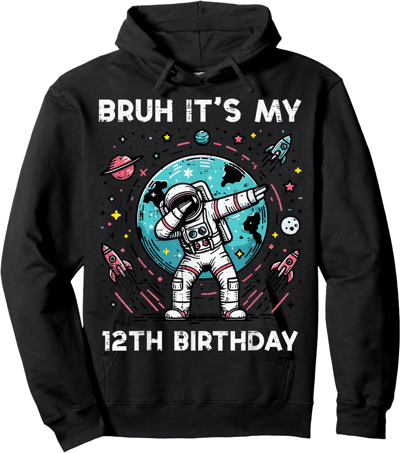 Bruh Its My 12th Birthday Astronaut Dab 12 Bday Boys Kids Hoodie - Hoodie | Black