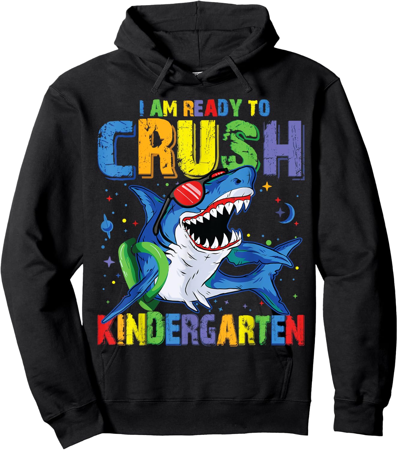 Shark Back to School for Boy I'm Ready To Crush Kindergarten Hoodie - Hoodie | Black