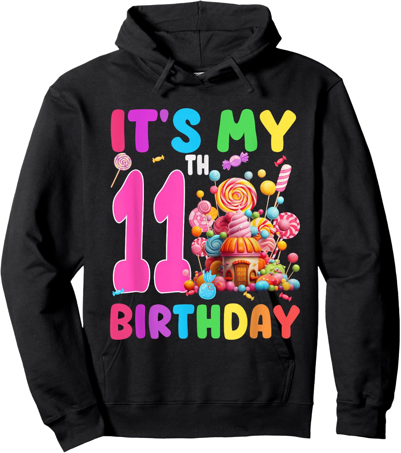 11 Year Old Girl Sweet Candy Theme It's My 11th Birthday Hoodie - Hoodie | Black