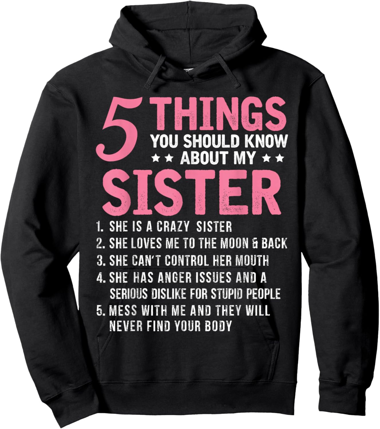 5 Things You Should Know About My Sister Funny Brother Hoodie - Hoodie | Black