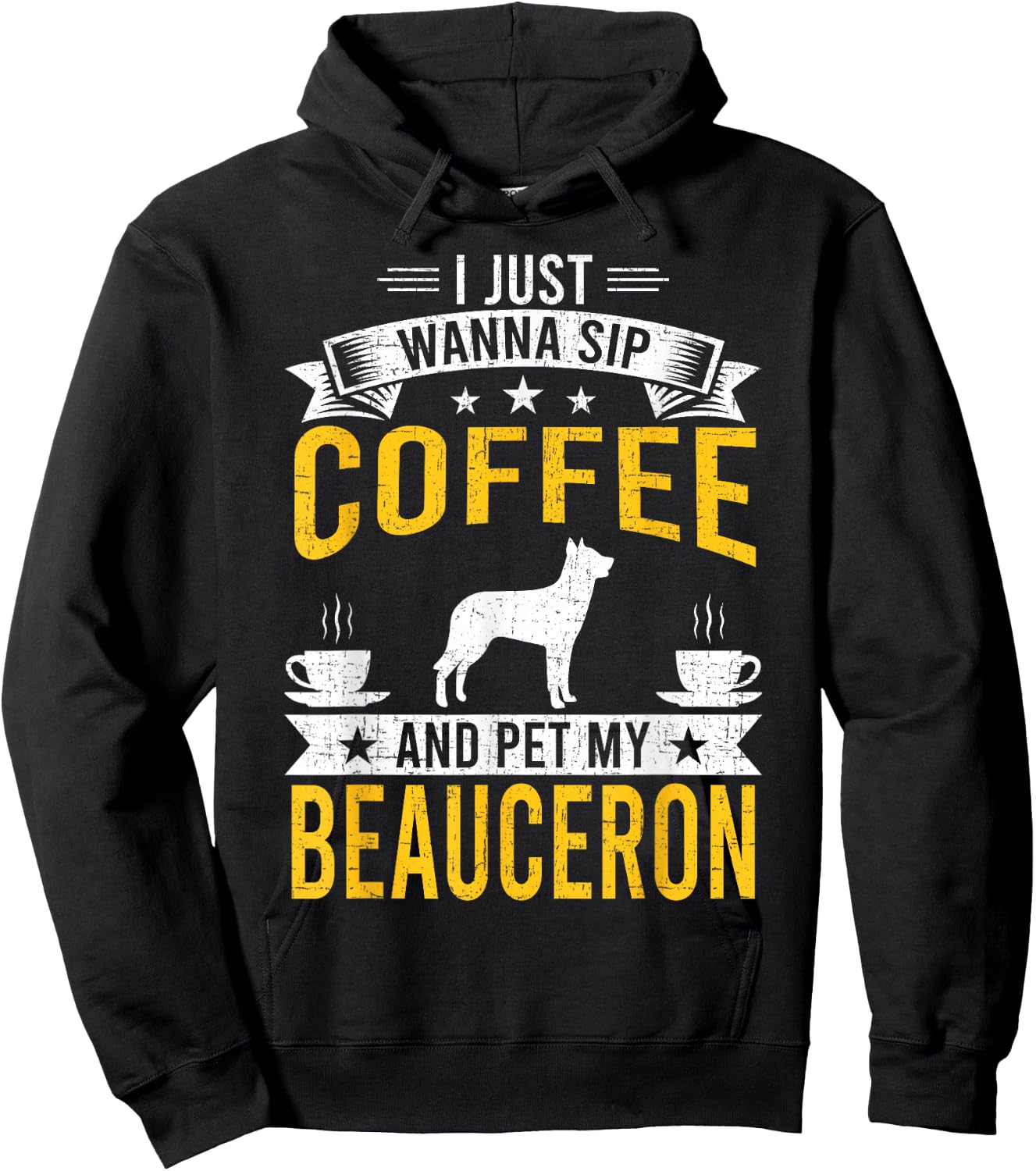 I Just Wanna Coffee & Pet My Beauceron Dog Owner Hoodie - Hoodie | Black