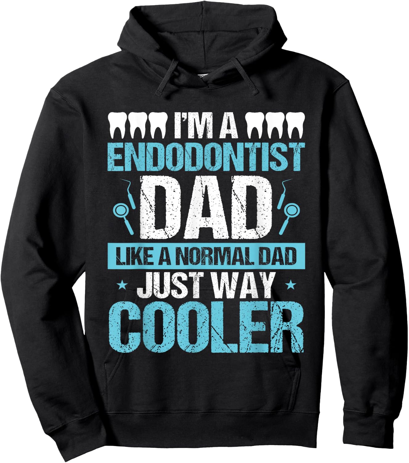 Endodontist Dentist Father´s Day Endodontics Papa Dad Hoodie - Hoodie | Black