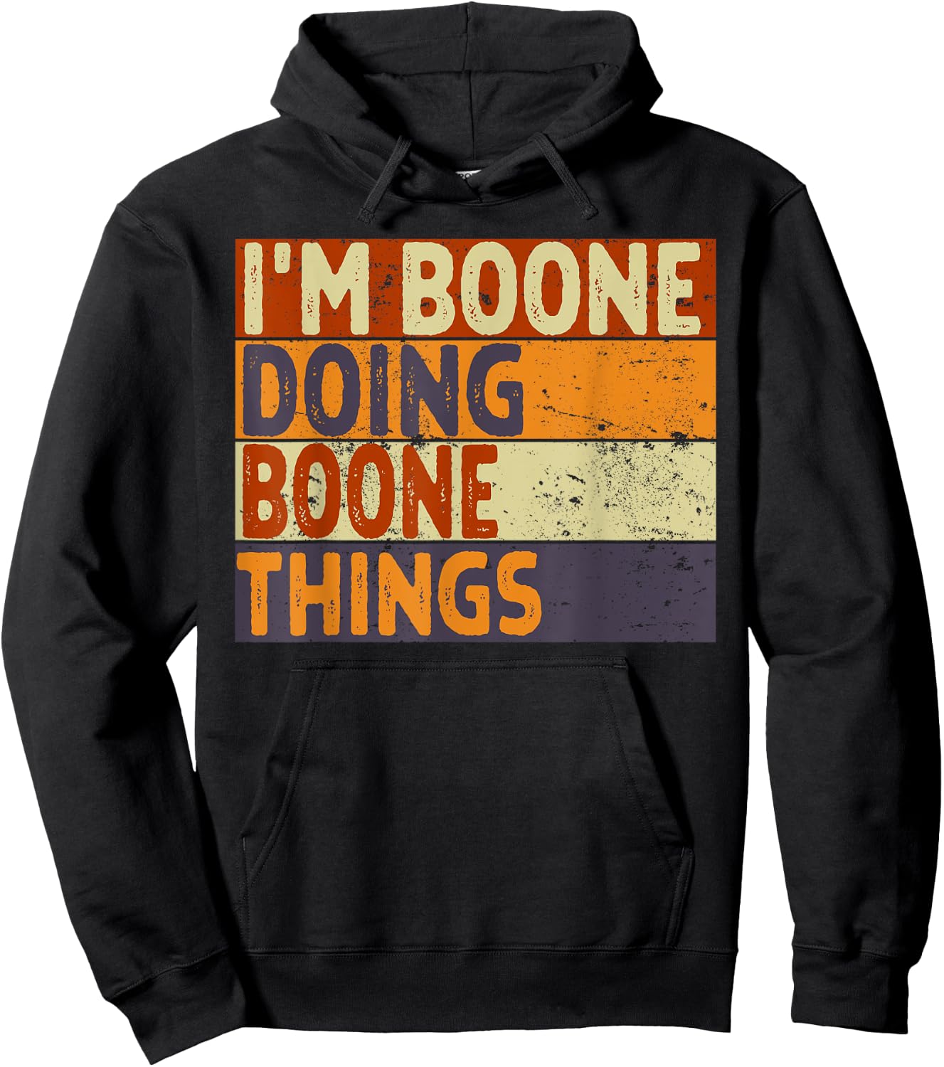 Retro I'm BOONE Doing BOONE Things Funny Birthday Joke Hoodie - Hoodie | Black