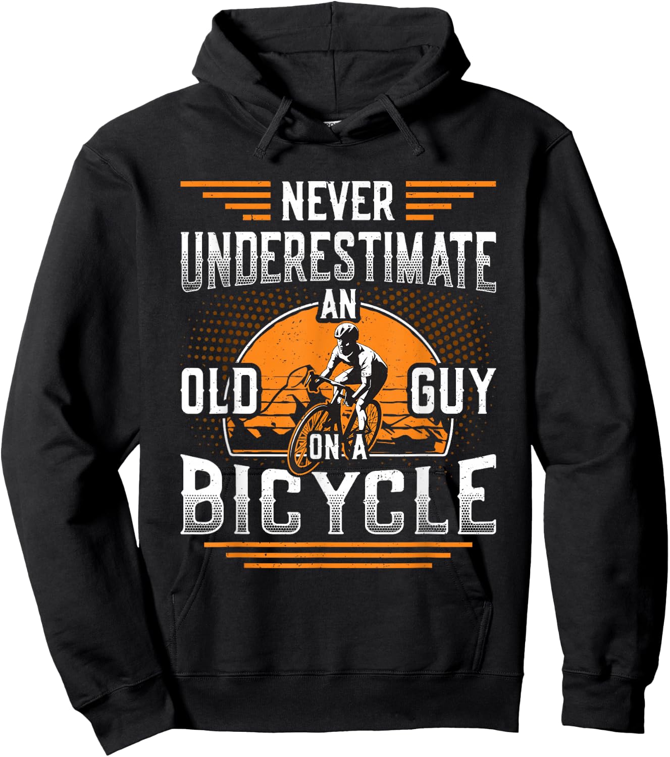 Never Underestimate An Old Guy On A Bicycle Old Guy Bike Hoodie - Hoodie | Black
