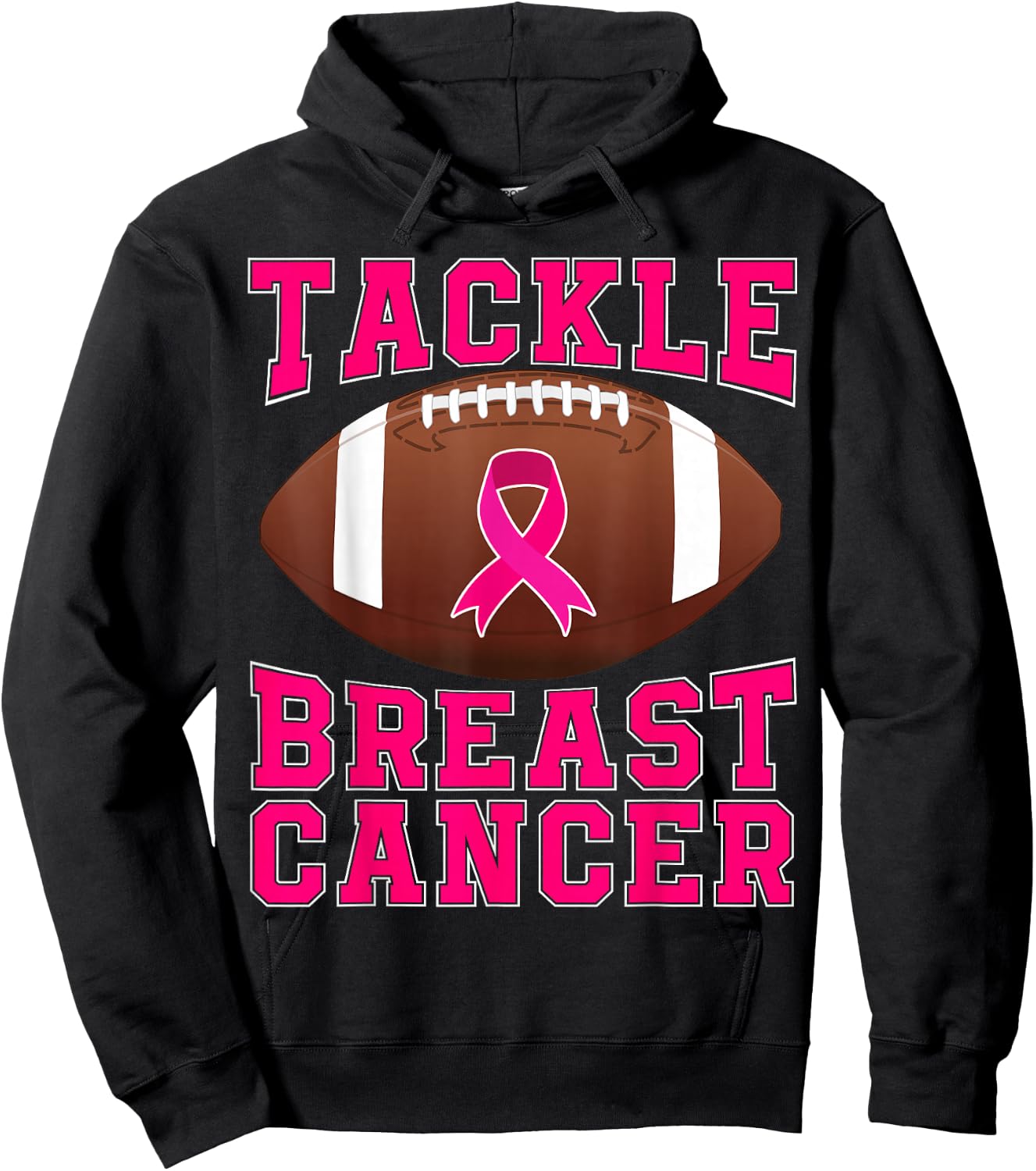 Tackle Cancer Pink Ribbon Football Breast Cancer Awareness Hoodie - Hoodie | Black
