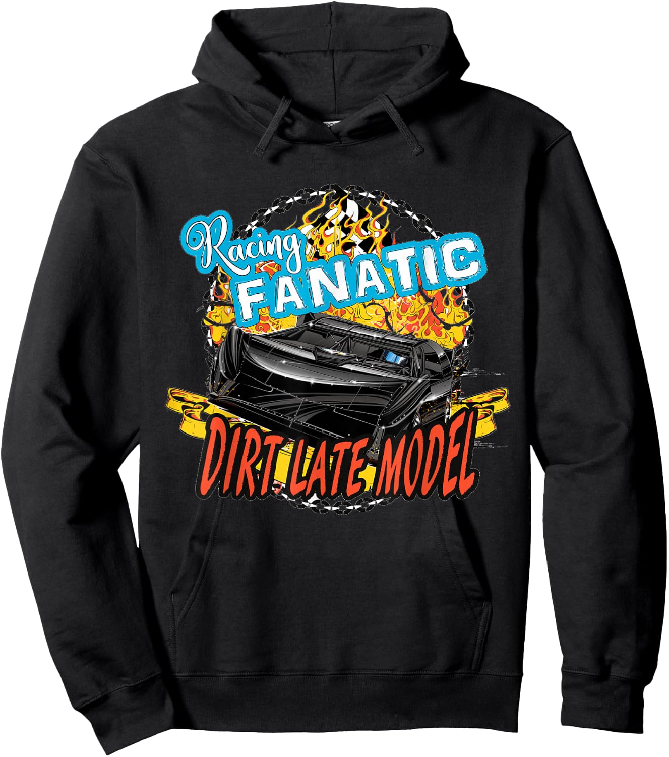 Dirt Late Model T Shirt | Racing Fanatic Hoodie - Hoodie | Black