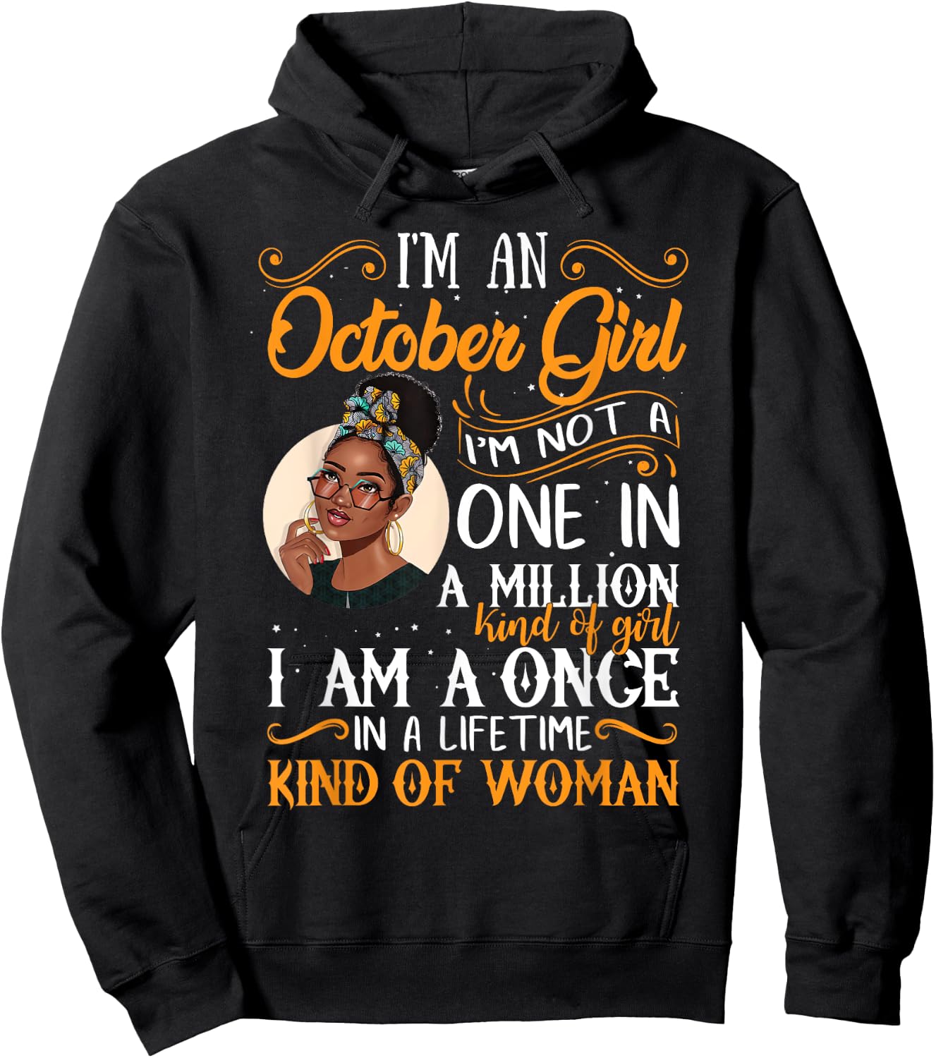 I'm An October Girl Black Women Libra Birthday Hoodie - Hoodie | Black