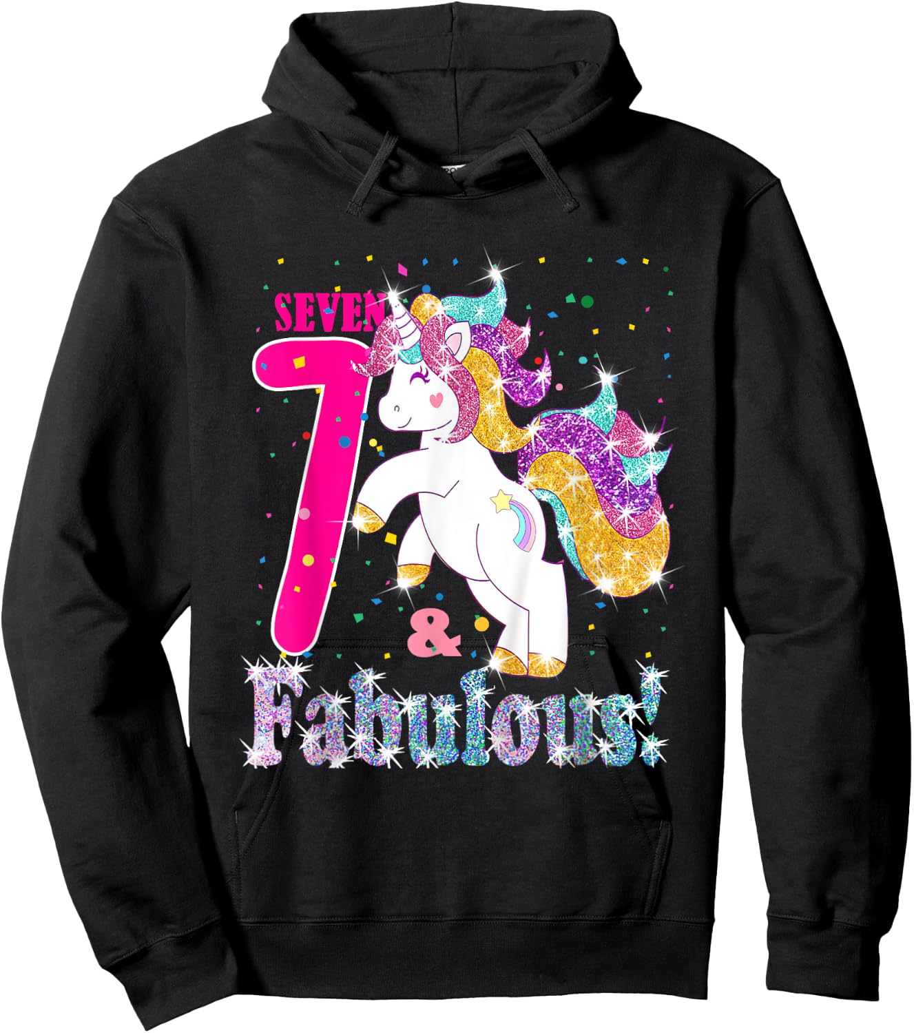 Kids I Am 7 And Fabulous Unicorn 7th Birthday Girls Gift Hoodie - Hoodie | Black