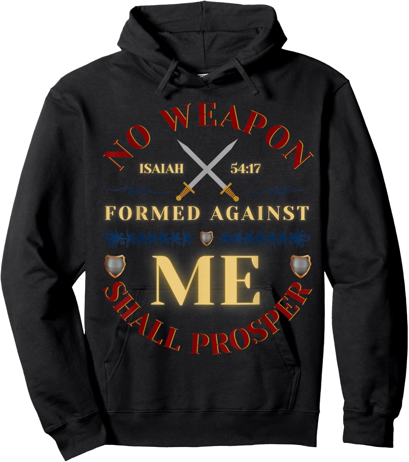 No Weapon Form Against Me Shall Prosper Cute Christian Faith Hoodie - Hoodie | Black