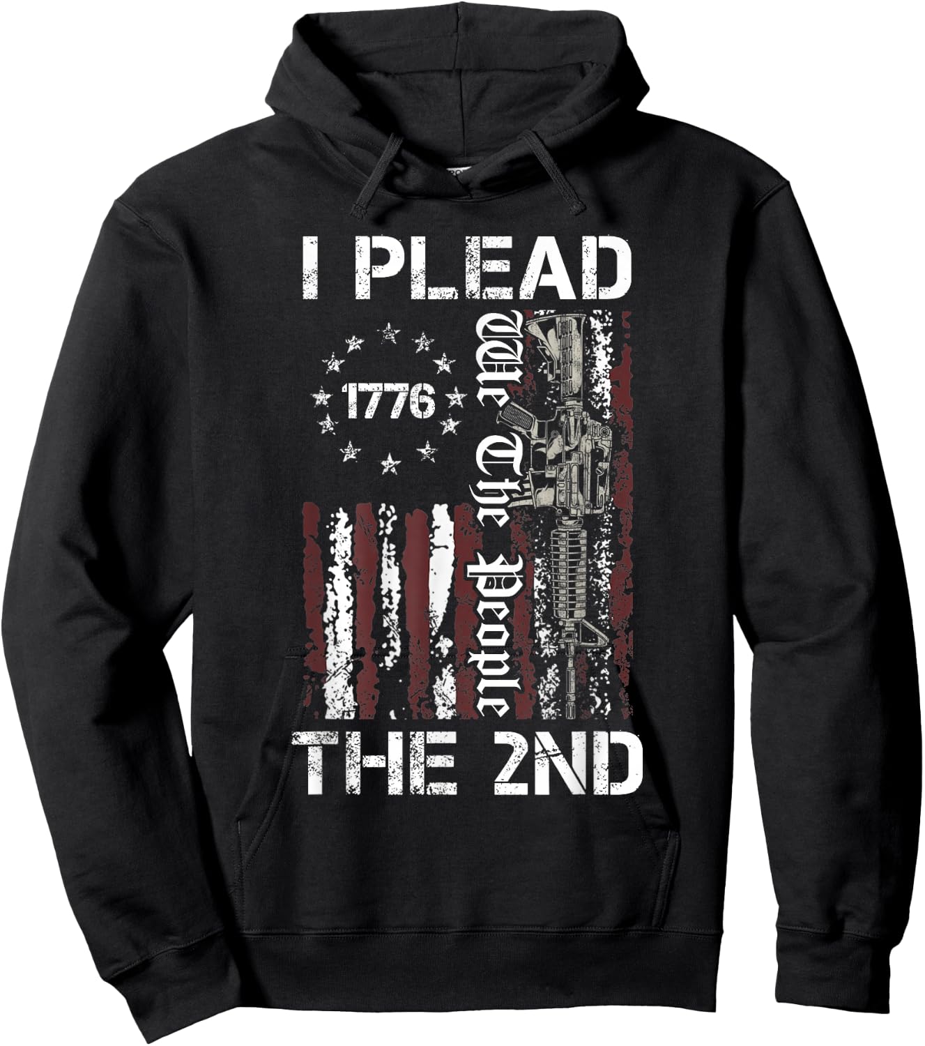 I Plead The 2nd Amendment We The People USA AR15 Pro Gun Hoodie - Hoodie | Black
