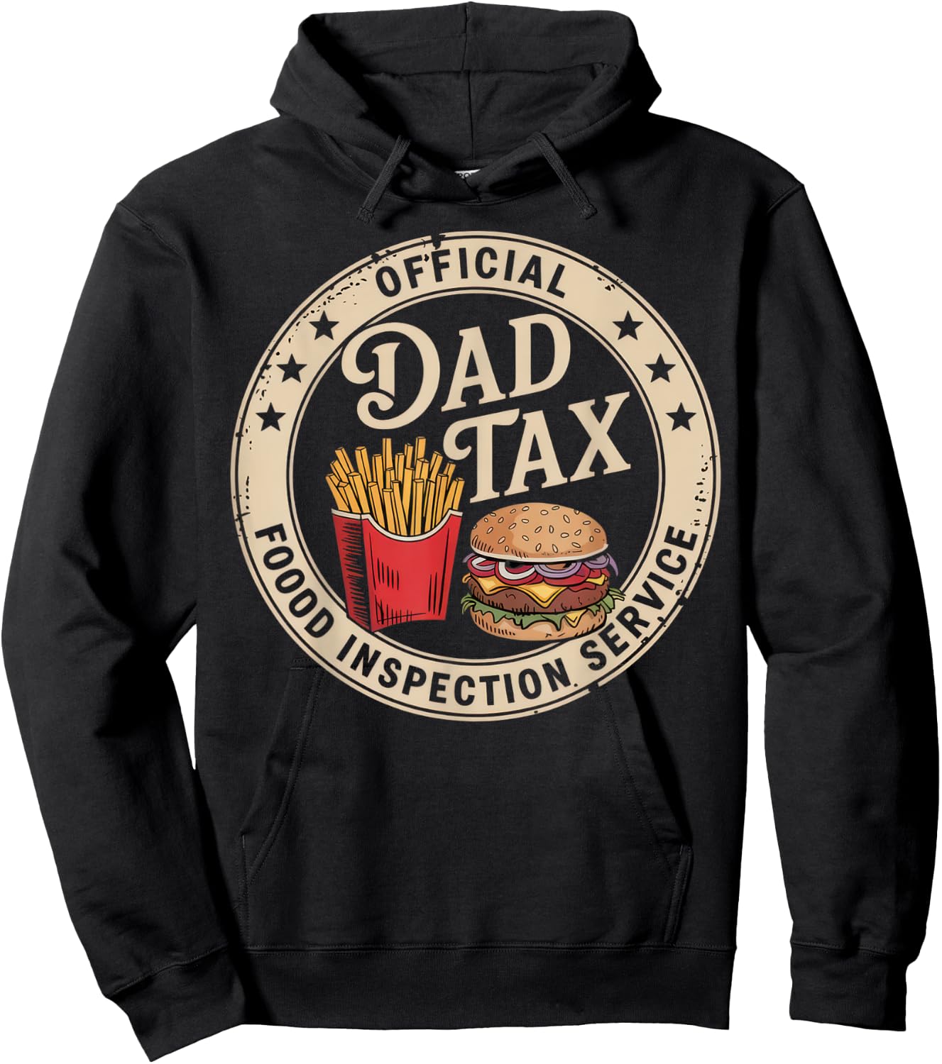 Official Dad Tax Food Inspection Service Funny Dad Jokes Hoodie - Hoodie | Black