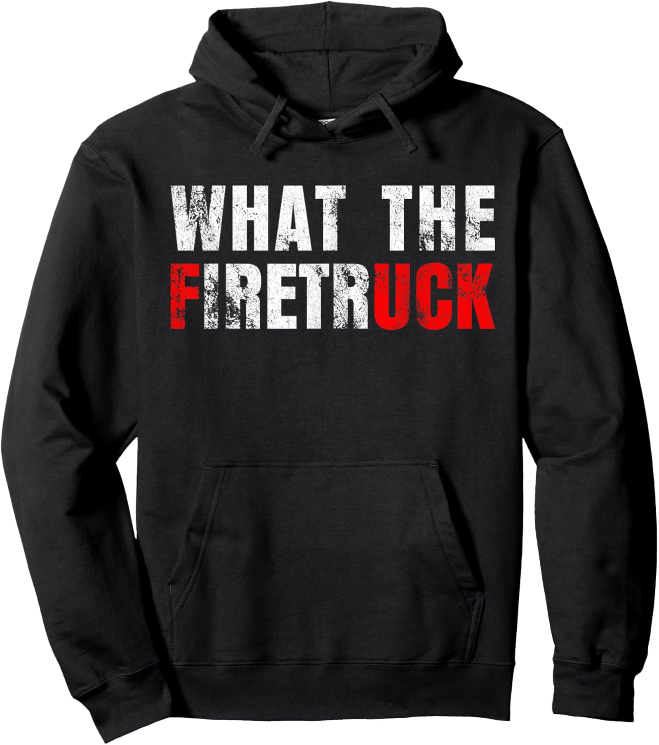 What the Firetruck Fireman Funny Firefighter Dad Hoodie - Hoodie | Black