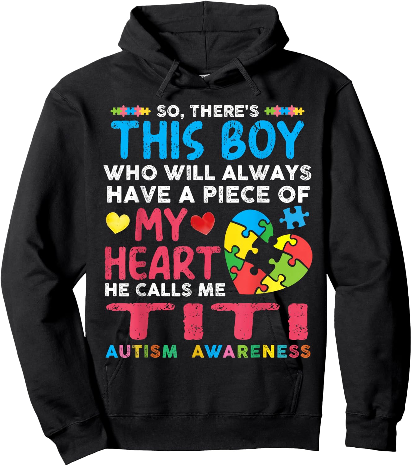 There's This Boy He Calls Me Titi Autism Awareness Auntie Hoodie - Hoodie | Black
