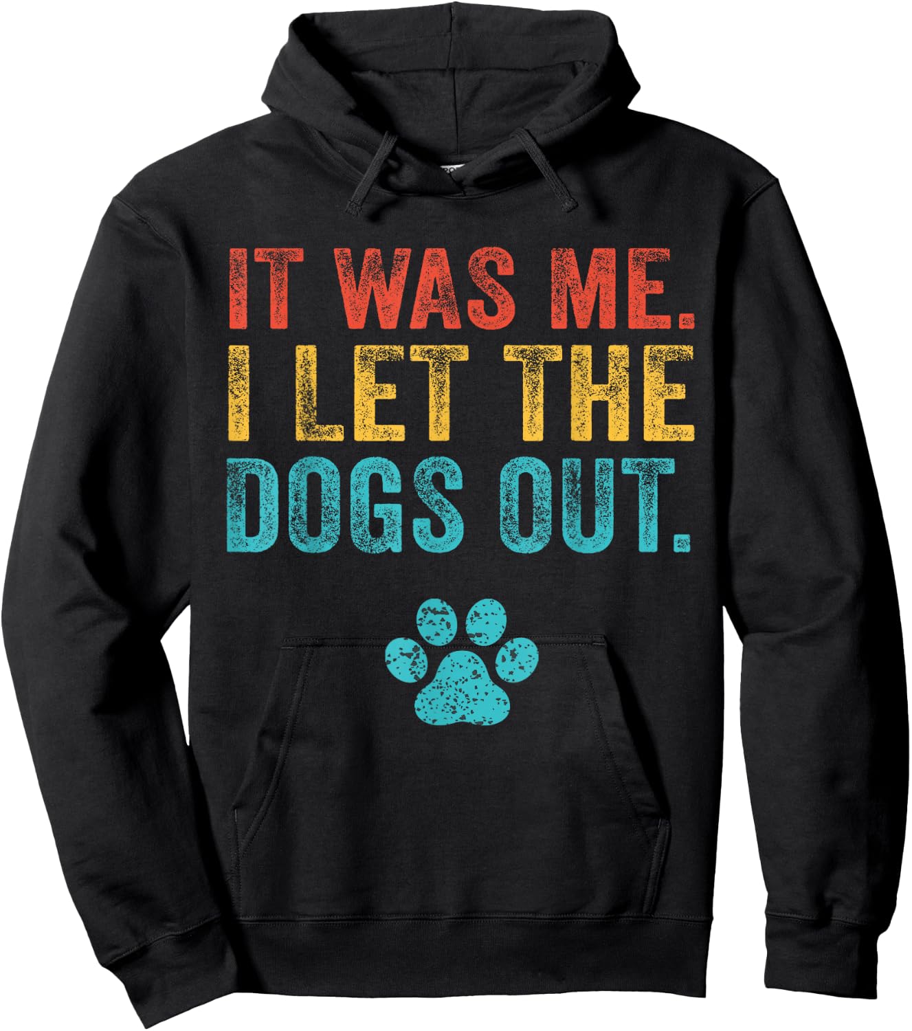 Funny It Was Me I Let The Dogs Out Vintage Retro Dog Lover Hoodie - Hoodie | Black