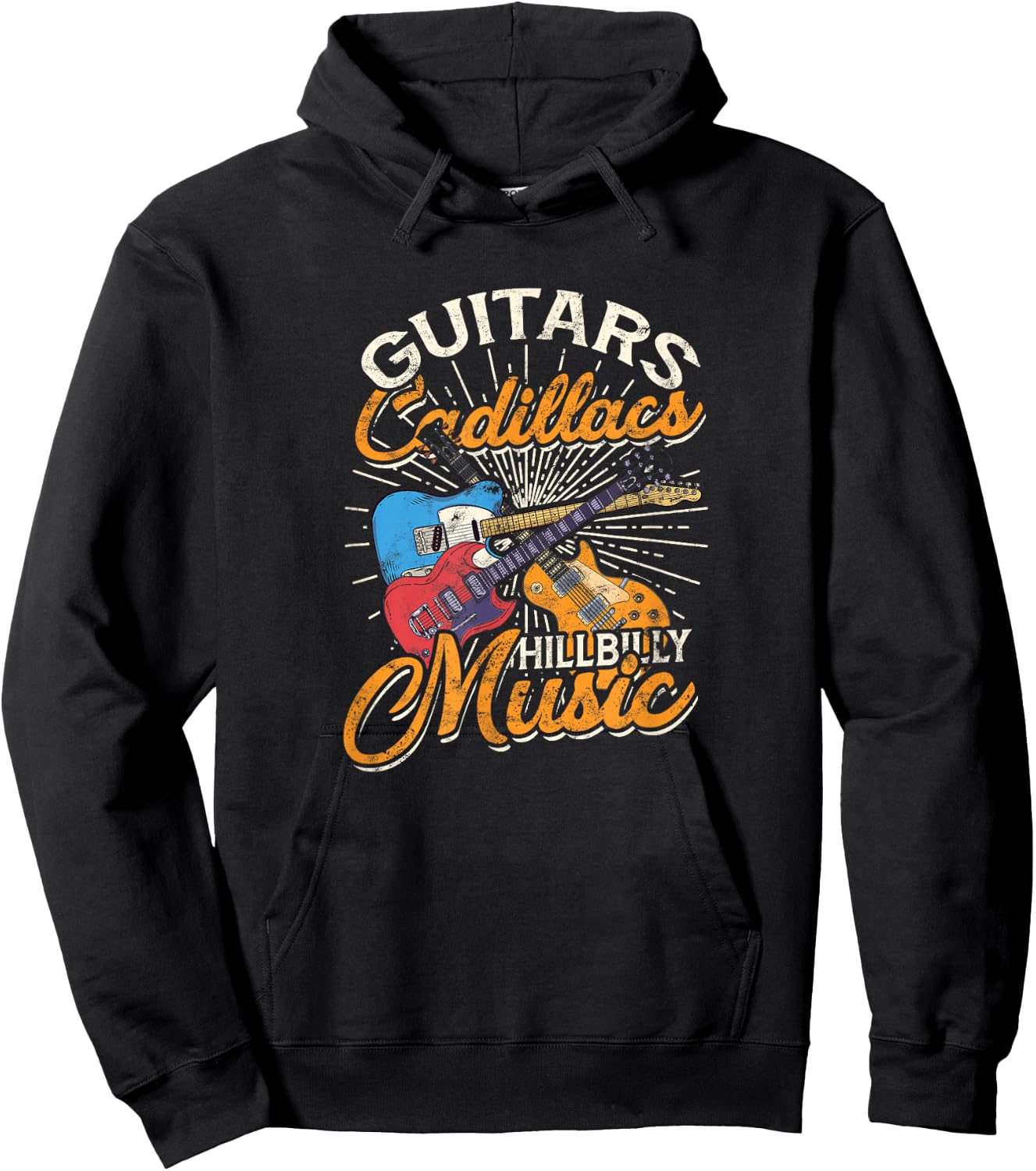 Guitars Cadillacs Hillbilly Music - Country Songs and Music Hoodie - Hoodie | Black