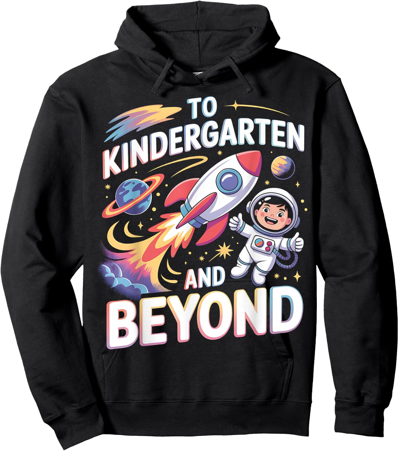 To Kindergarten And Beyond Astronaut Back To School Hoodie - Hoodie | Black