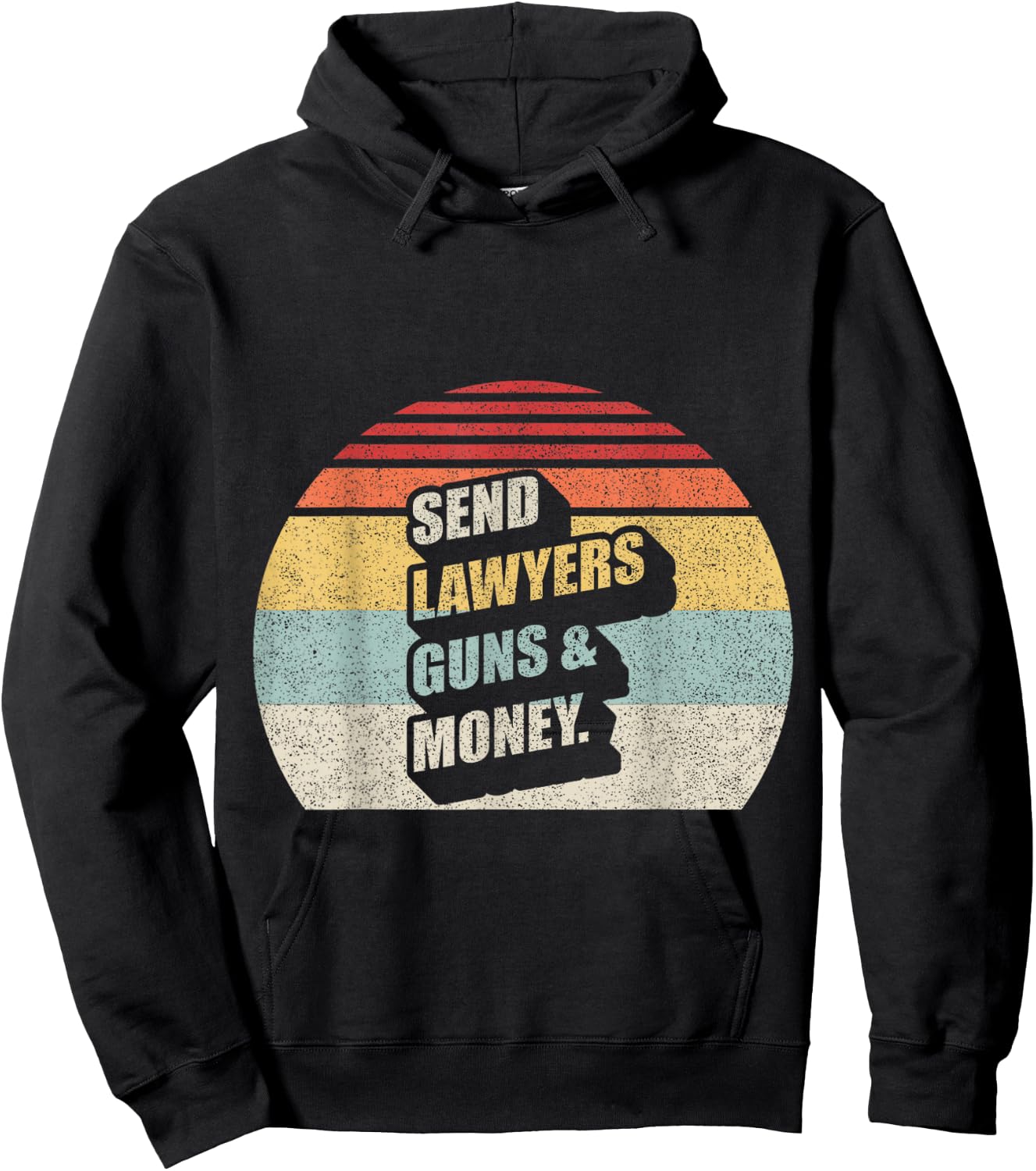 Vintage Retro Send Lawyers Guns And Money Hoodie - Hoodie | Black