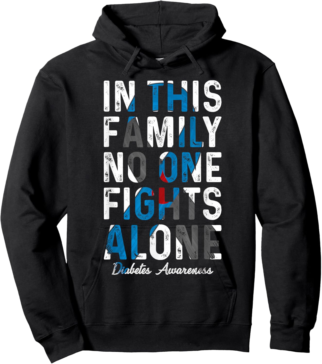 In This Family No One Fight Alone Diabetes Awareness Hoodie - Hoodie | Black