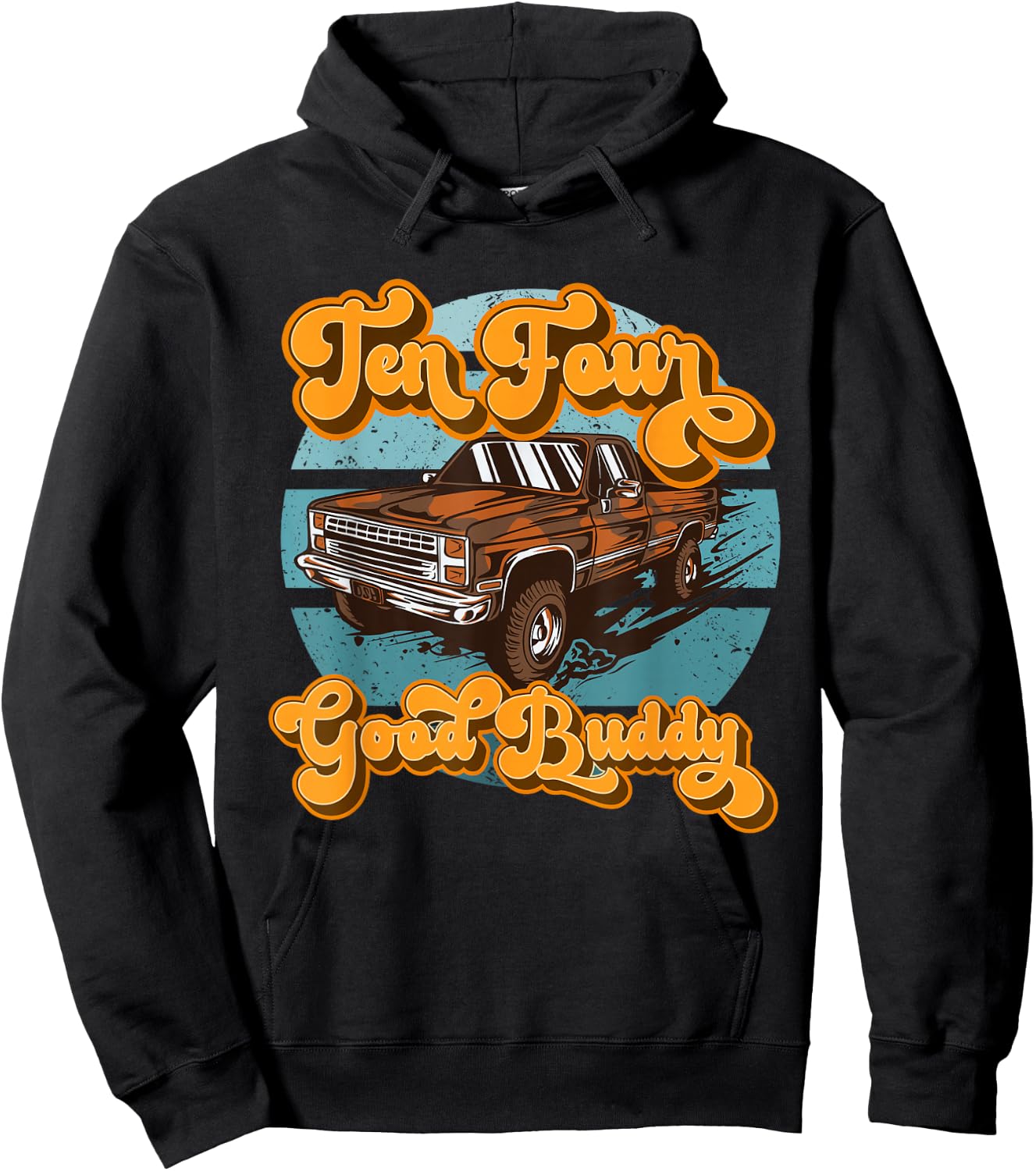 Retro 70s Pick Up Truck CB Radio Lingo 10-4 Good Buddy Hoodie - Hoodie | Black
