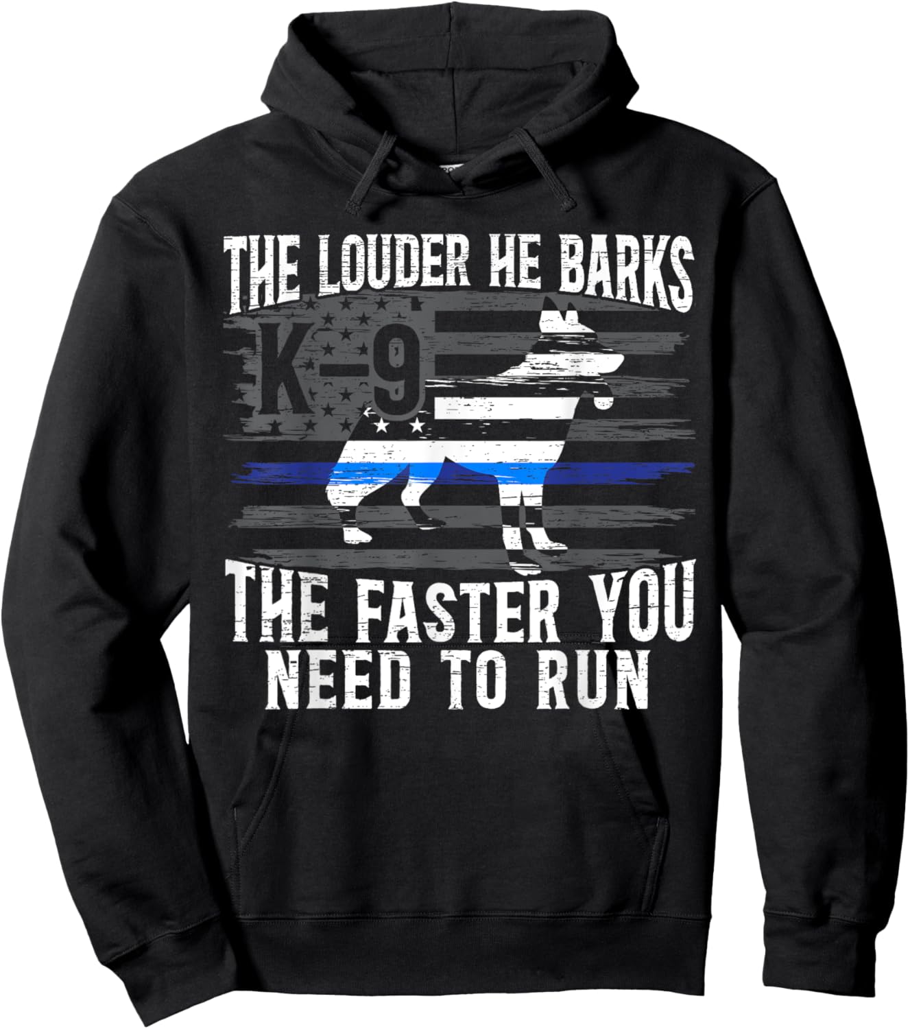 The Louder He Barks K9 Trainer Law Enforcement Police Dog Hoodie - Hoodie | Black