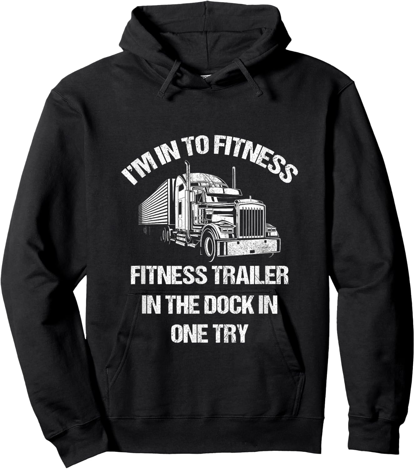 Funny Semi Truck Driver I'm into Fitness Trucker Hoodie - Hoodie | Black