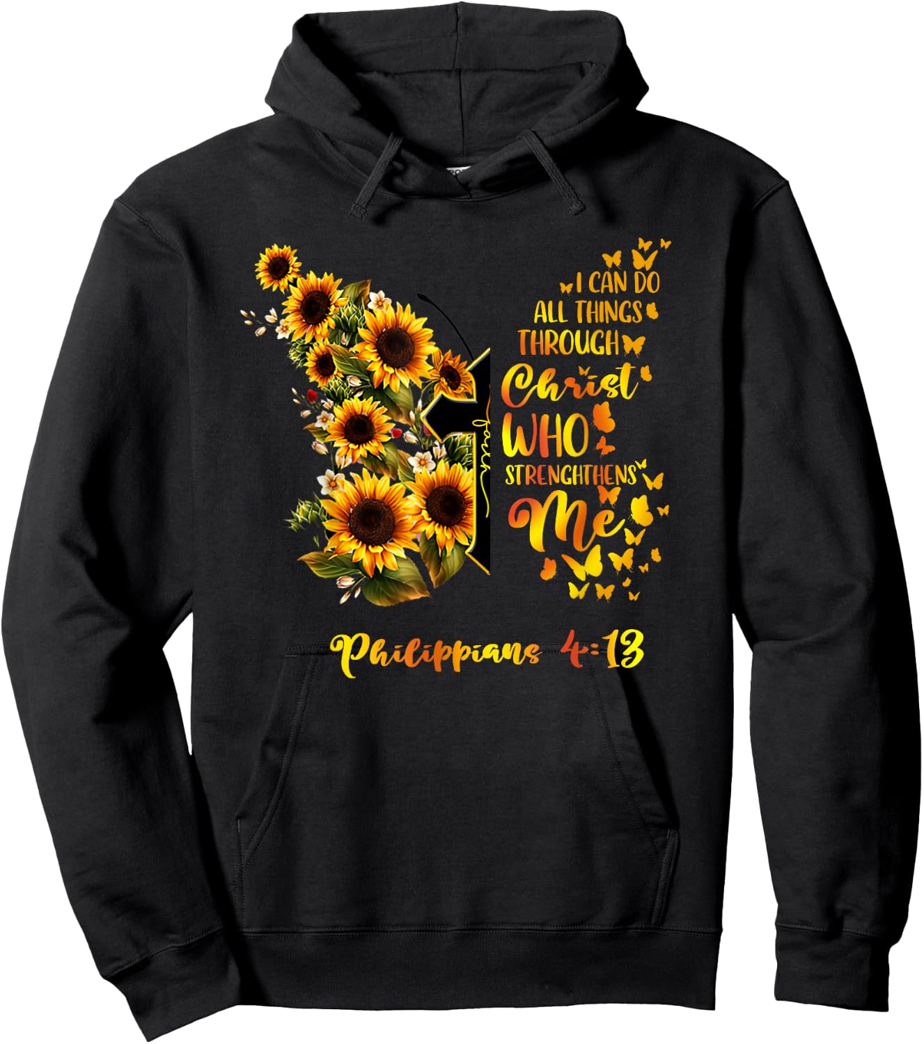Philippians 4:13 - Sunflower Butterfly Faith Christian Bible Hoodie - Hoodie | Black