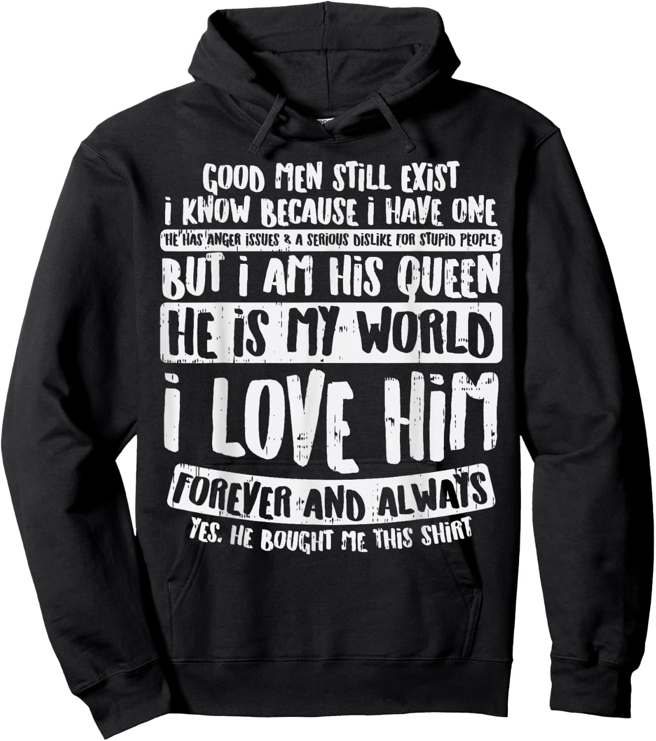 Good Men Still Exist Fun Valentines Day Girlfriend Wife Gift Hoodie - Hoodie | Black