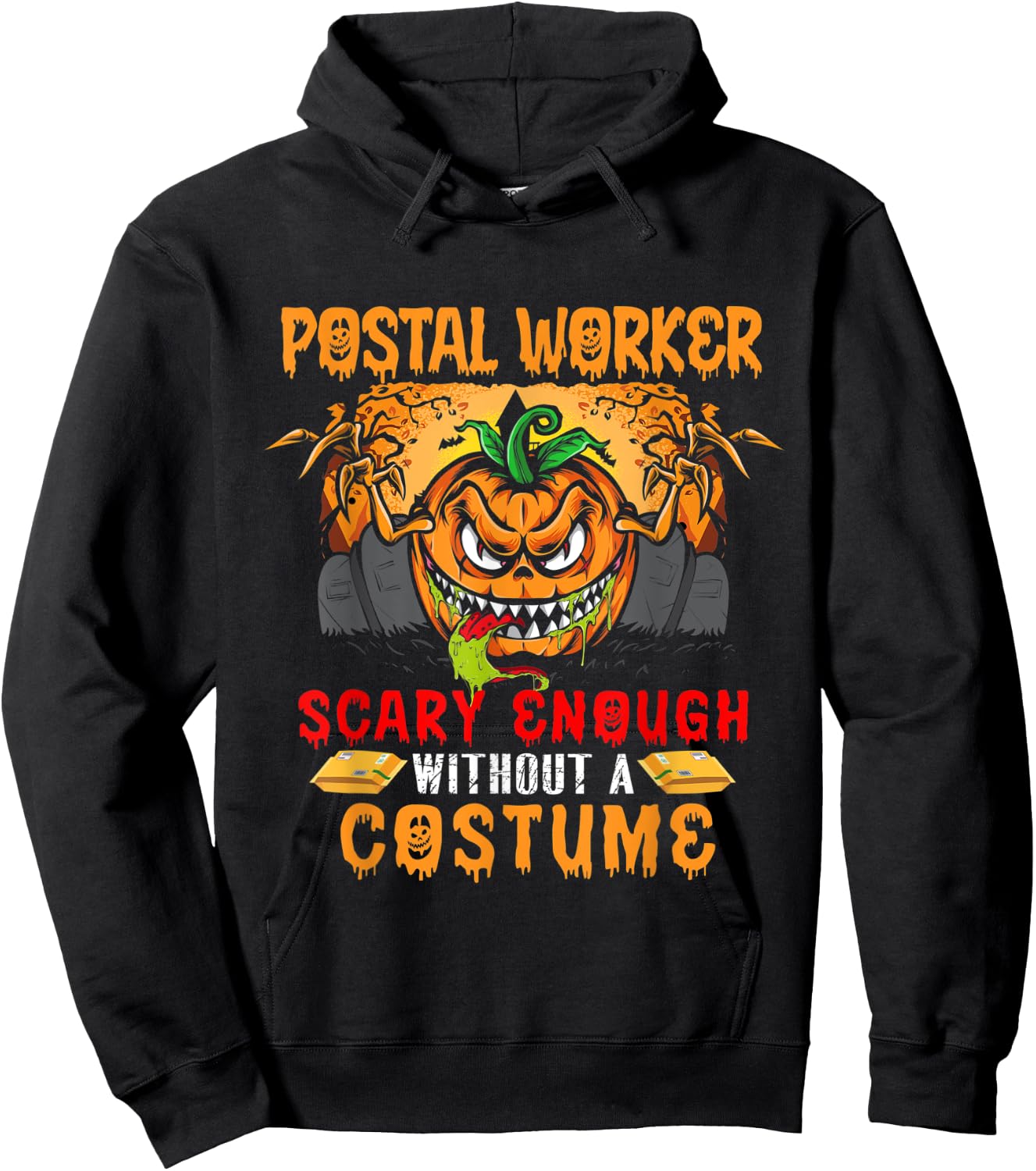 Postal Worker Scary Enough Without A Costume Scary Pumpkin Hoodie - Hoodie | Black