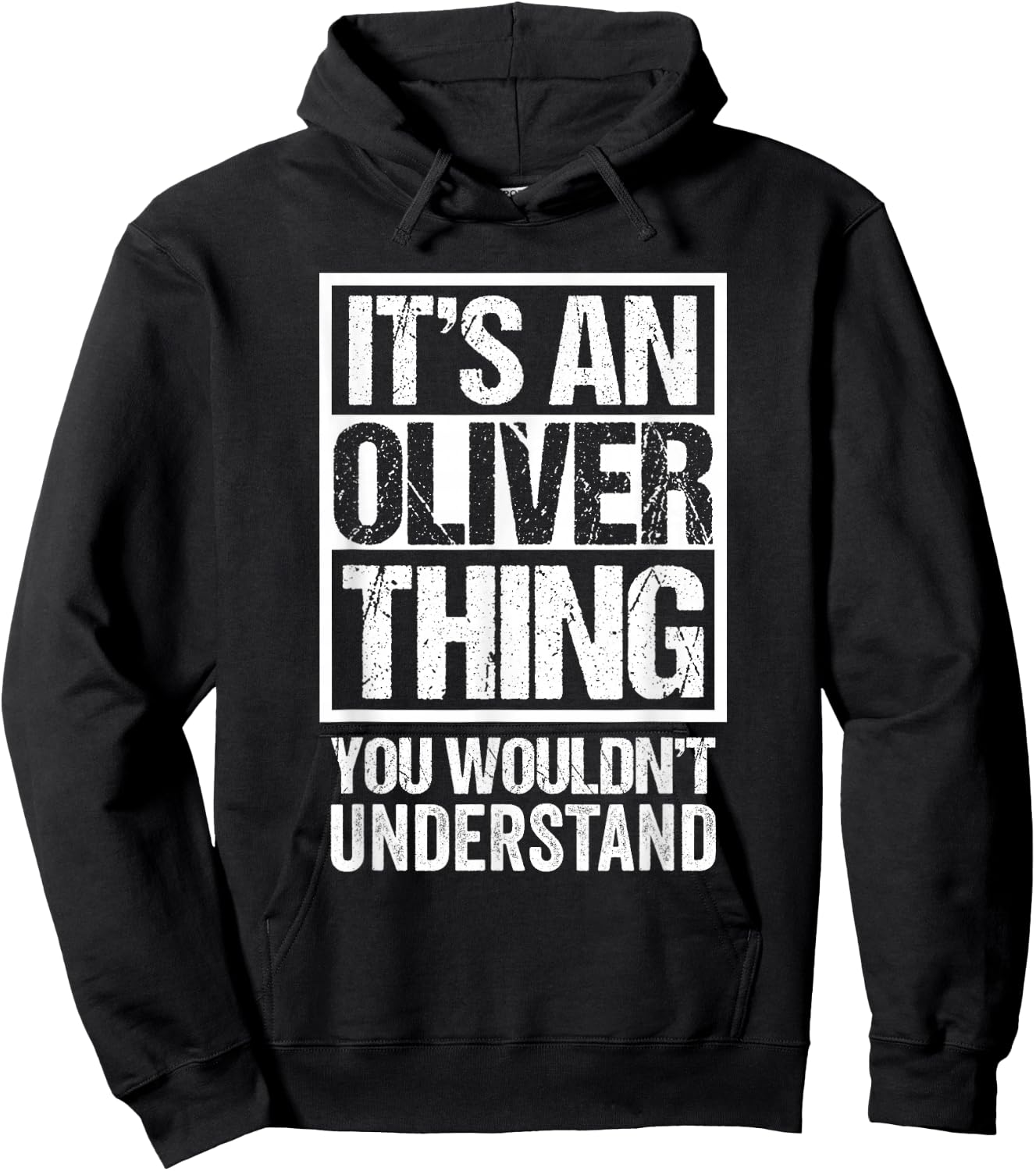 It's An Oliver Thing You Wouldn't Understand Hoodie - Hoodie | Black