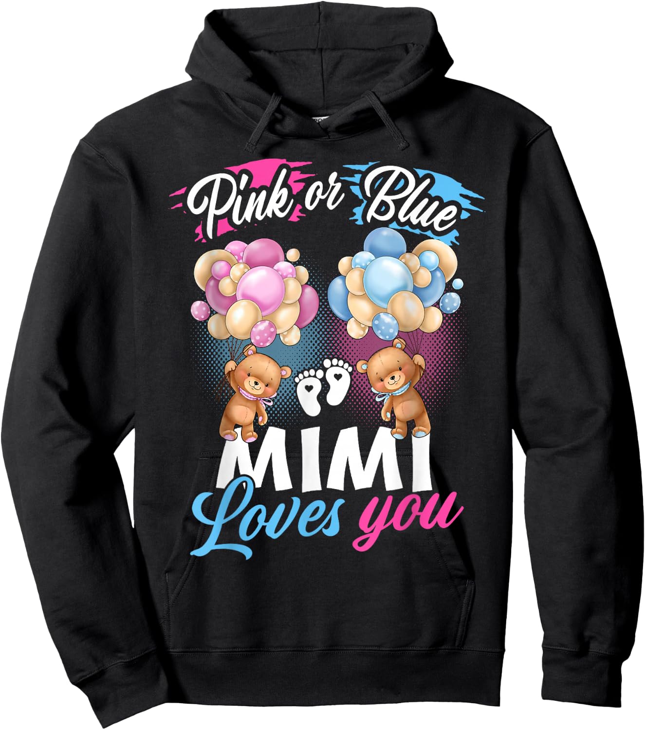 Bears Pink Or Blue Mimi Loves You Gender Reveal Hoodie - Hoodie | Black