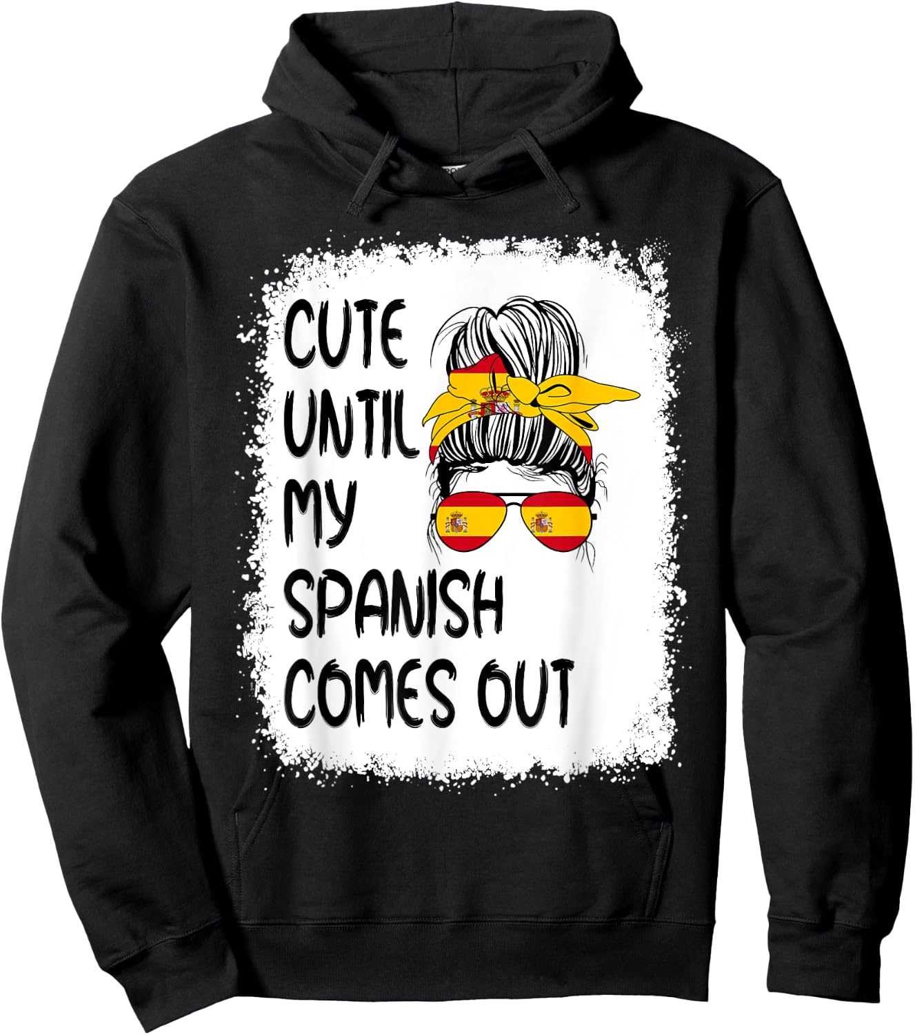 Funny Cute Until My Spanish Comes Out Hoodie - Hoodie | Black