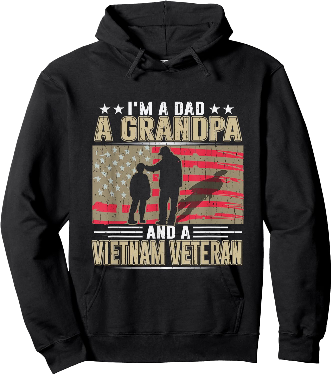 I'm A Dad - a Grandpa - and a Vietnam Veteran Hoodie - Hoodie | Black