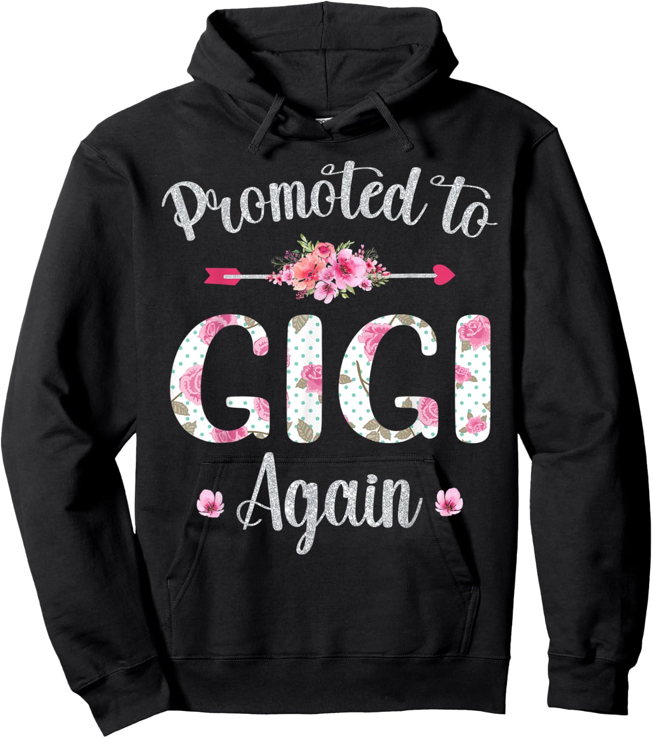Promoted to Gigi Again Mother's Day Baby Announcement Cute Hoodie - Hoodie | Black